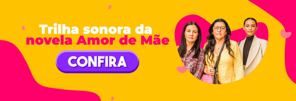 Trilha sonora Amor de Mãe