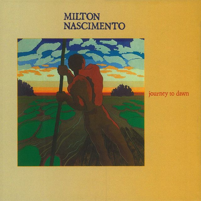 Capa do álbum Journey To Dawn, do Milton Nascimento