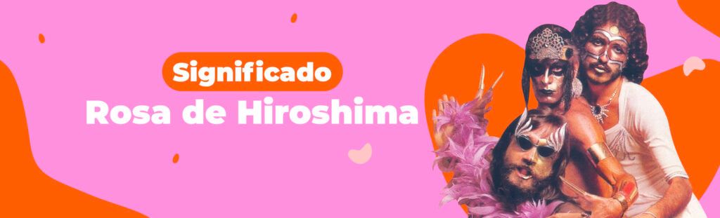 rosa de hiroshima significado