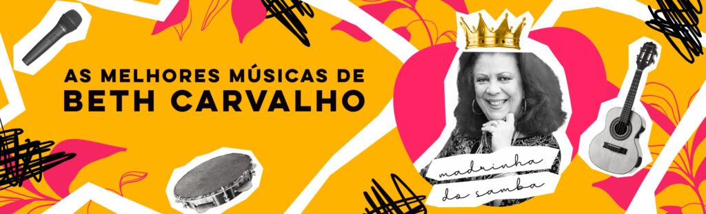 Playlist Beth Carvalho em 30 músicas