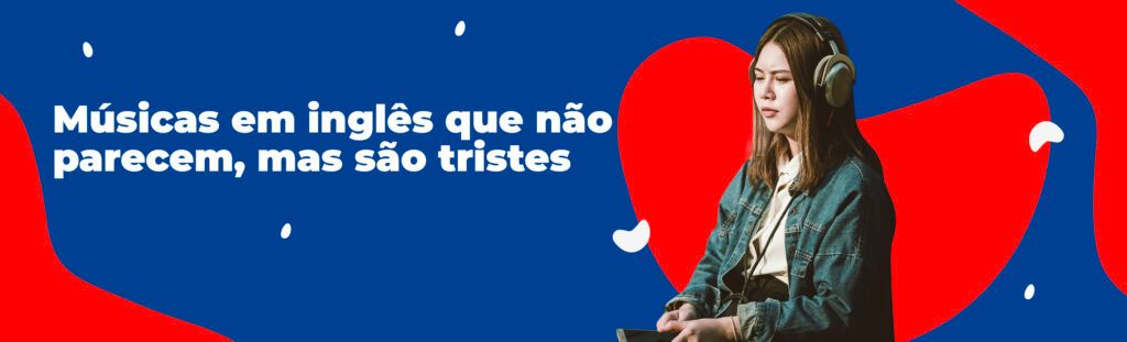 músicas em inglês triste