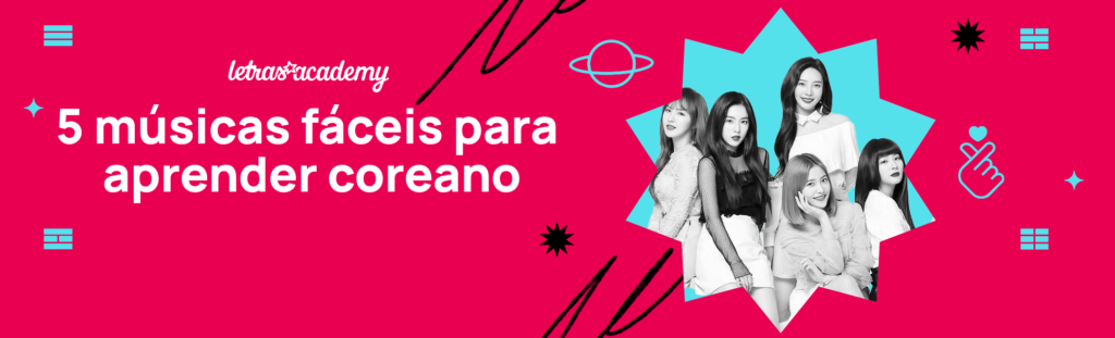 5 músicas fáceis para aprender coreano