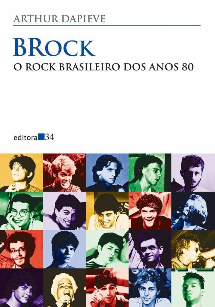 Livro Brock: O Rock Brasileiro Dos Anos 80