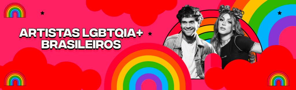 Artistas LGBTQIA brasileiros