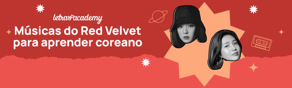 Músicas do Red Velvet para aprender coreano