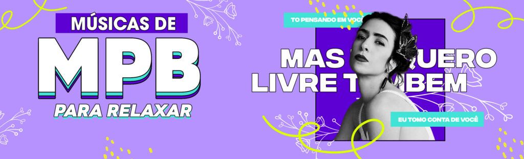 MPB para relaxar