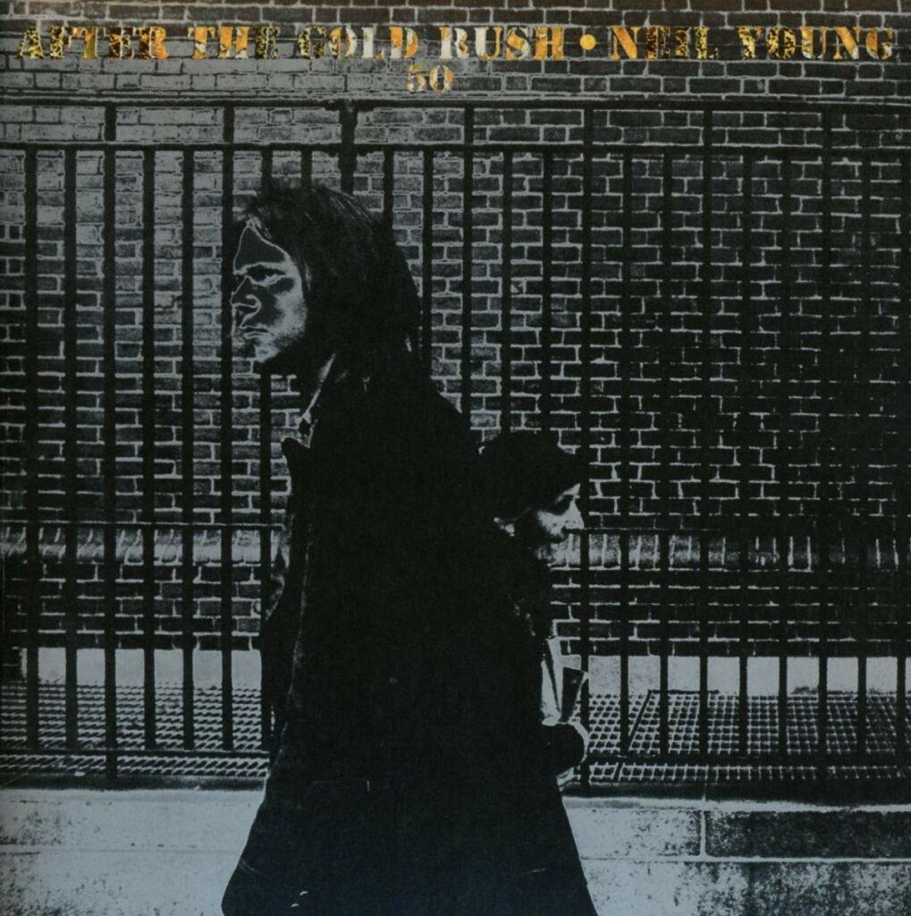 Capa do álbum After the Gold Rush, de Neil Young