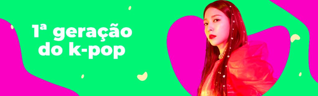 Primeira geração do k-pop