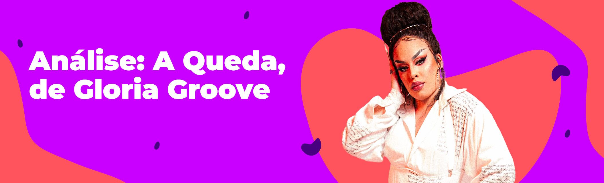 análise a queda gloria groove