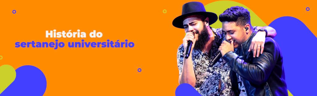 historia sertanejo universitario