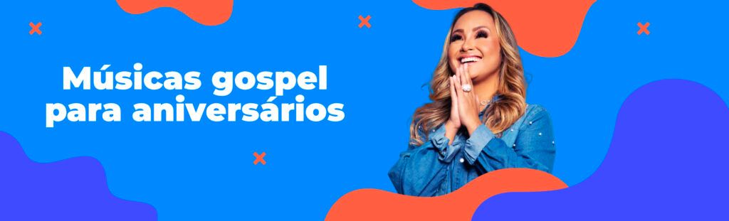 Músicas gospel para aniversários