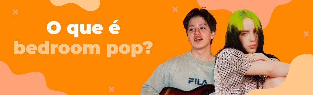 O que é bedroom pop?