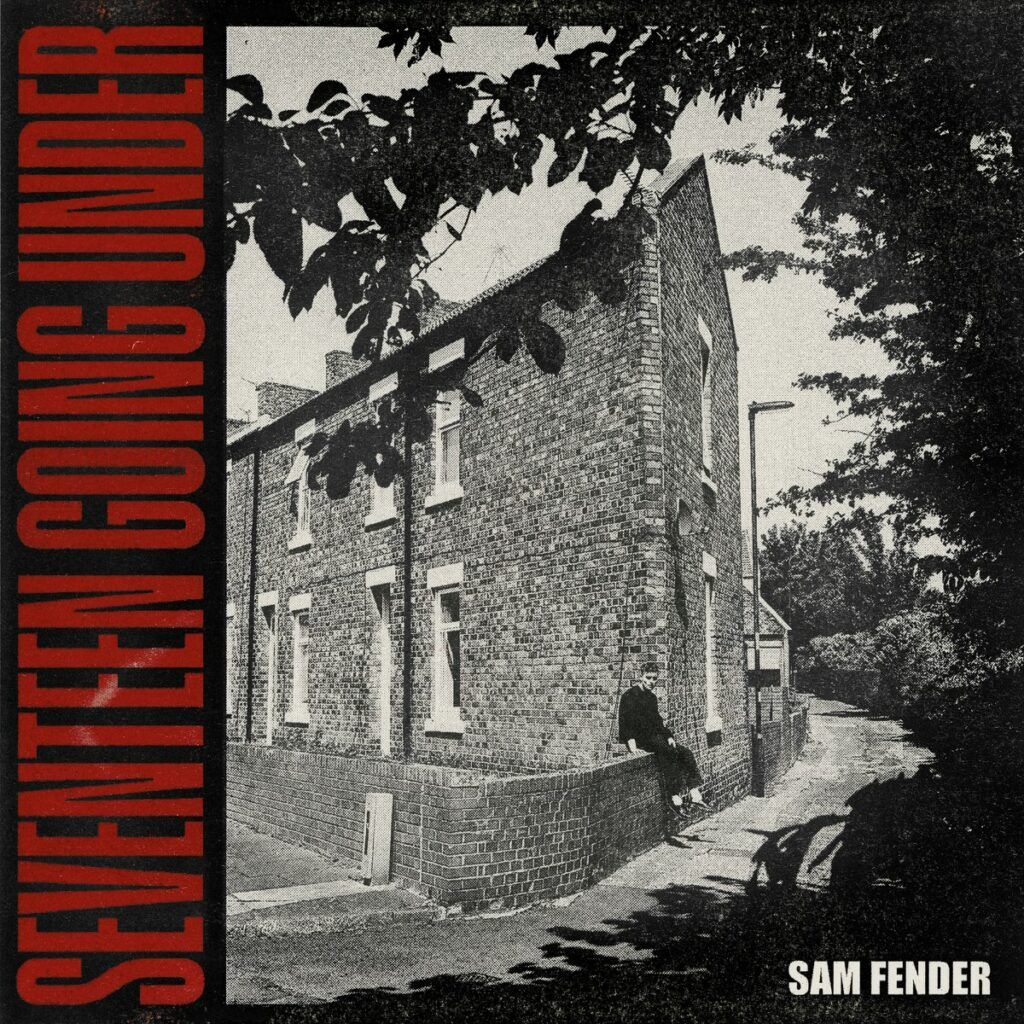 Capa do álbum Seventeen Going Under, do Sam Fender