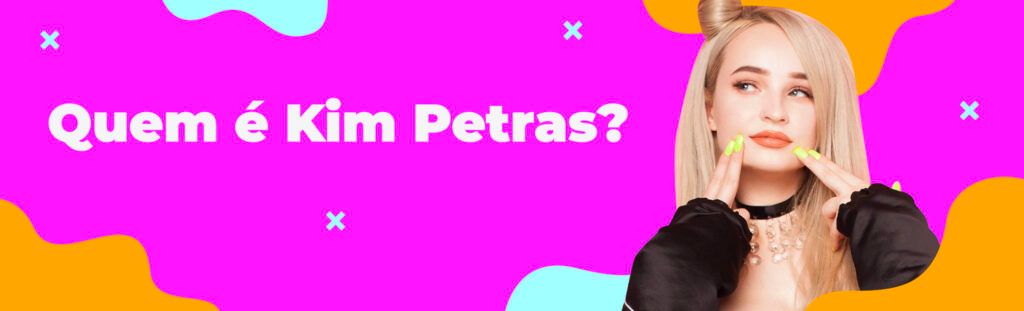 Quem é Kim Petras?