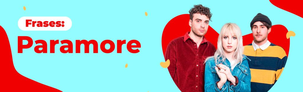 Frases: Paramore