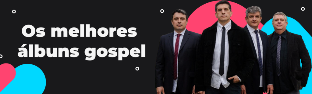 Os melhores álbuns gospel