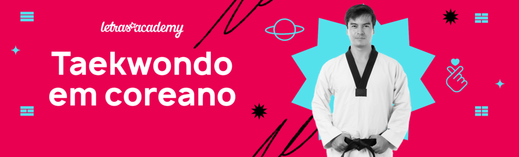 banner rosa e azul com a imagem de um lutador e chamada para o texto sobre taekwondo em coreano