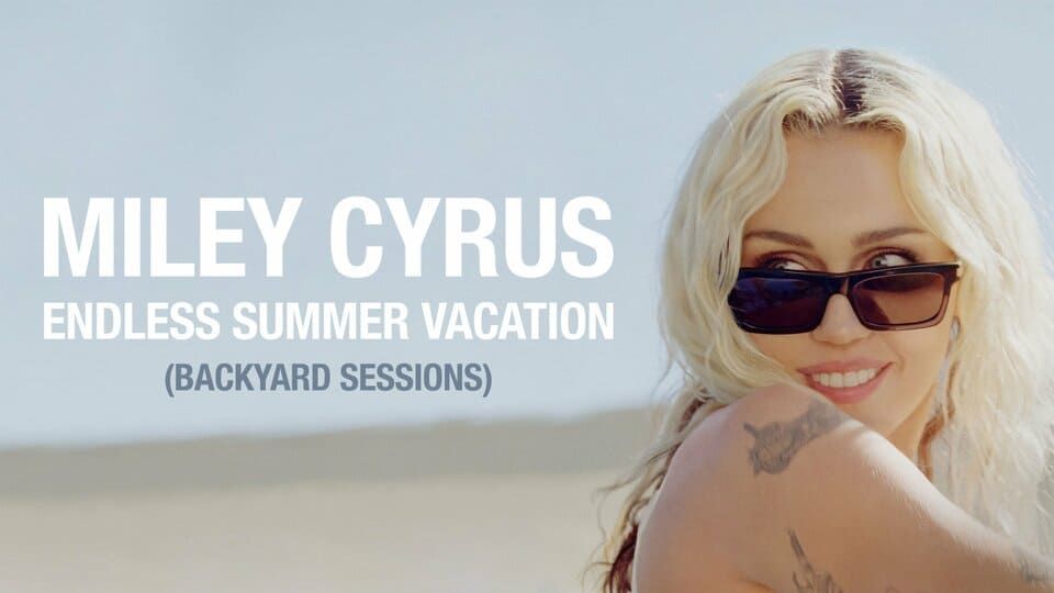 Miley Cyrus no TV Endless Summer Vacation: Continued (Backyard Sessions)