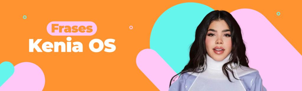 Artículo de frases de Kenia OS