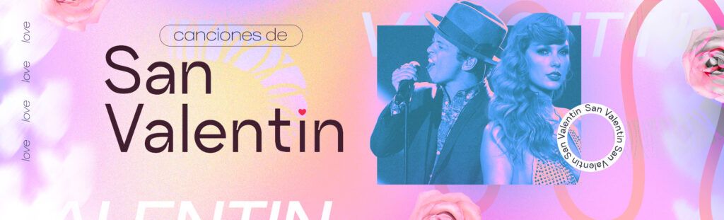 Playlist de canciones para San Valentín