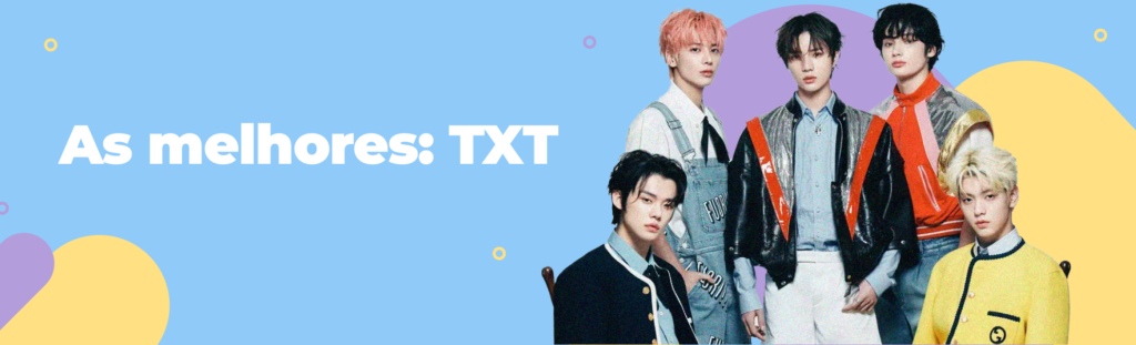 As melhores: TXT