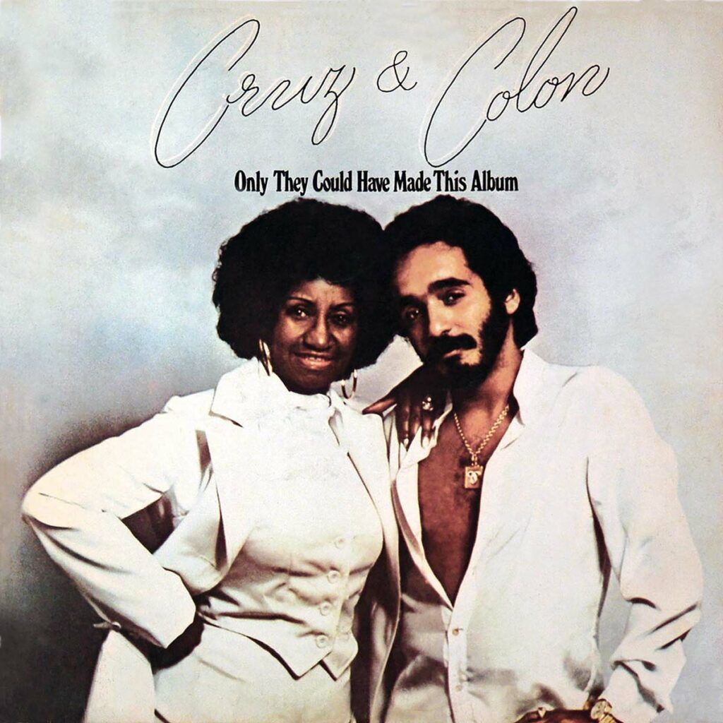 Portada del álbum Only They Could Have Made This Album, de Celia Cruz y Willie Colón
