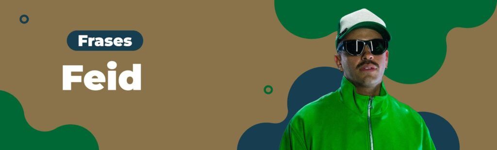 Artículo de frases de Feid