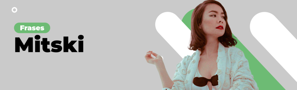 Frases Mitski