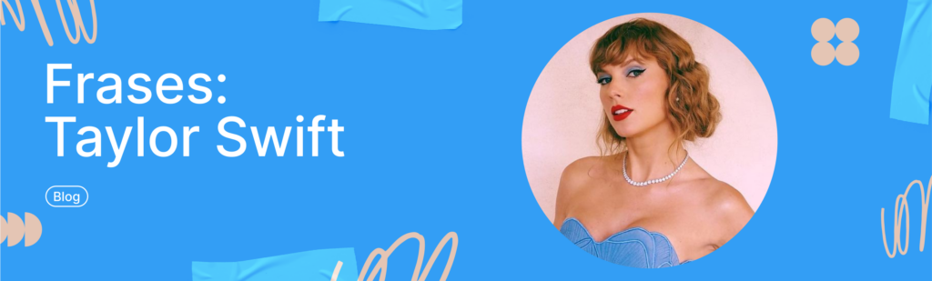 Artículo: frases de Taylor Swift