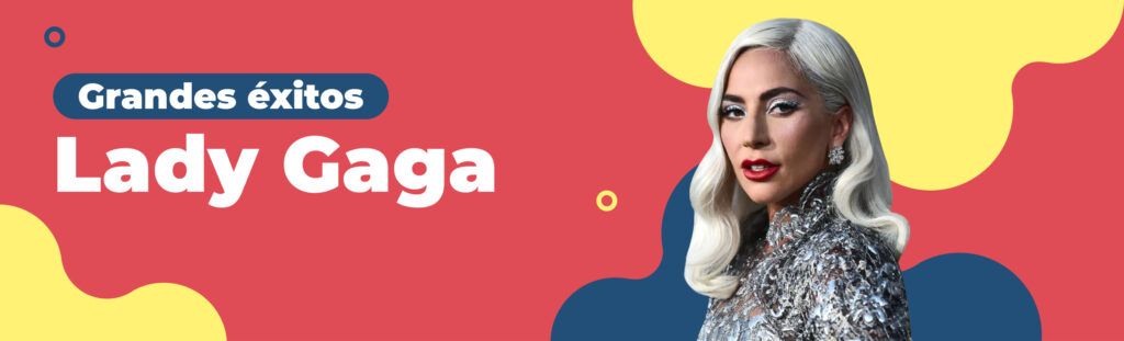 Artículo: canciones de Lady Gaga
