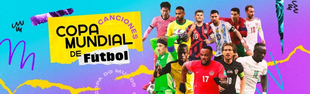 playlist: canciones del mundial de fútbol