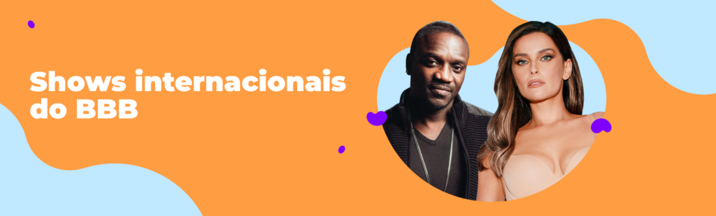 Shows internacionais do BBB