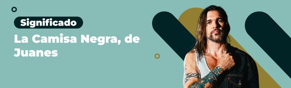 Artículo: significado de La Camisa Negra