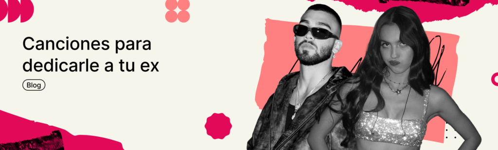 Artículo: canciones para dedicar a tu ex