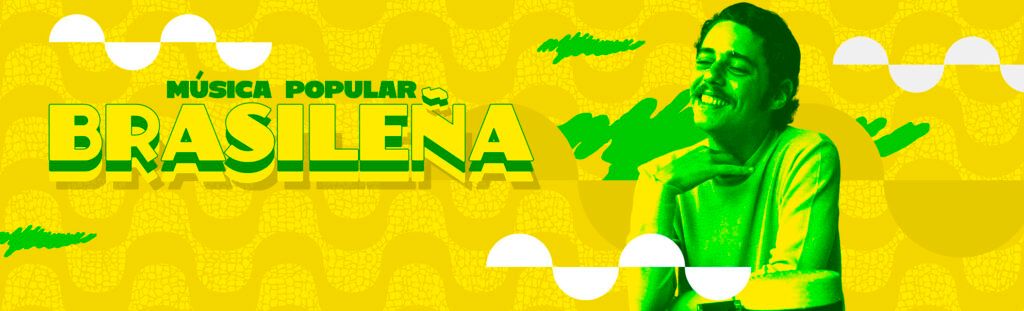 playlist: música popular brasileña