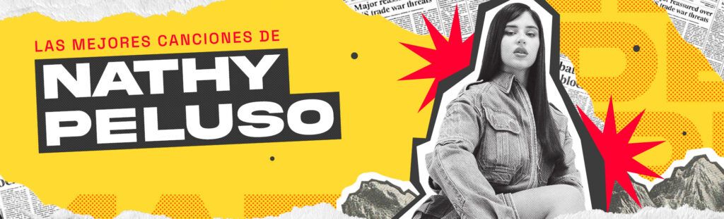 Playlist: las mejores canciones de Nathy Peluso