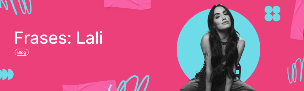 Artículo: frases de Lali