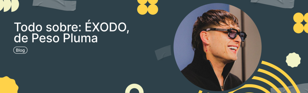 Artículo: colaboraciones de Peso Pluma