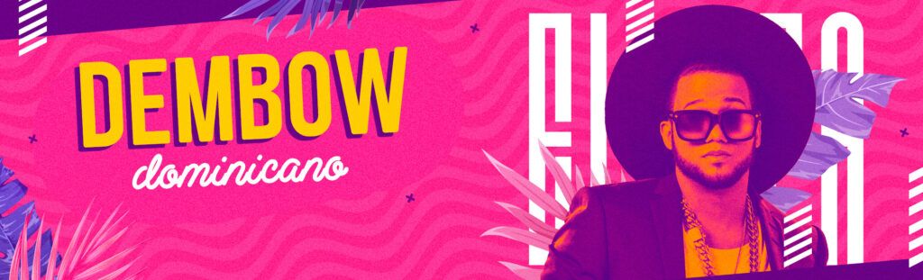 Playlist: dembow dominicano