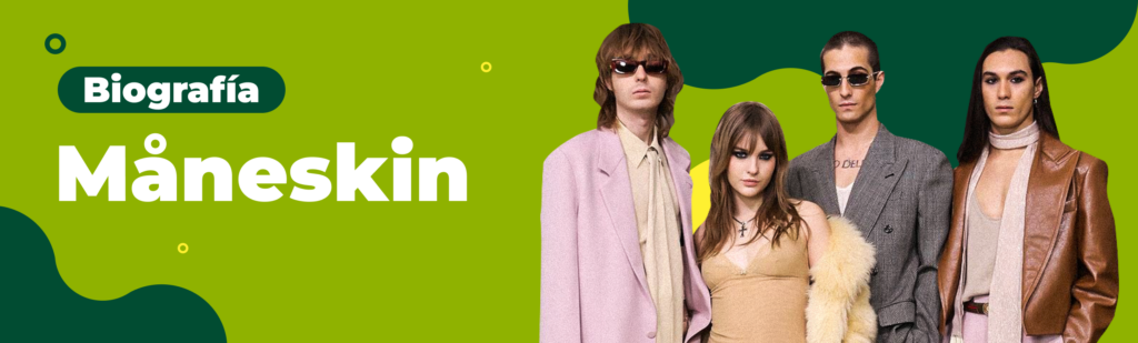 Artículo: biografía de Maneskin