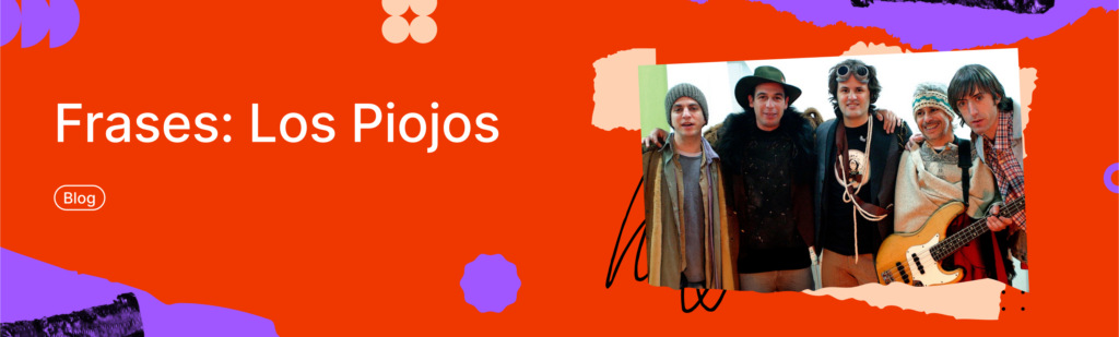 Artículo: frases de Los Piojos