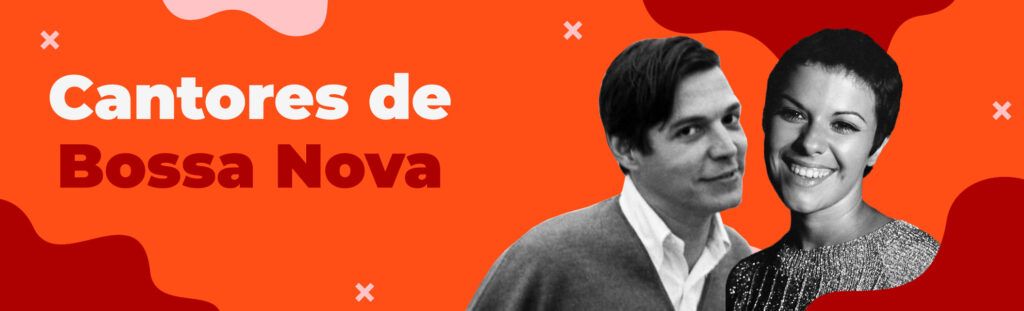Cantores de Bossa Nova