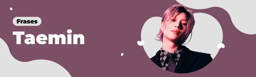 Frases: Taemin