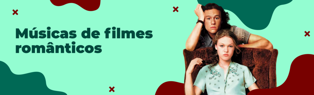 Músicas de filmes românticos