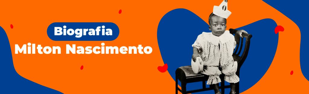 Biografia: Milton Nascimento