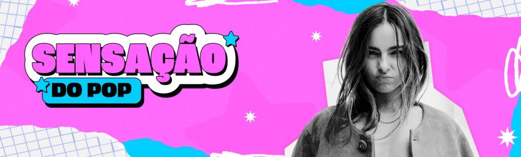 Playlist: A Sensação do Pop