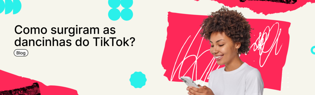 como surgiram as dancinhas do tiktok