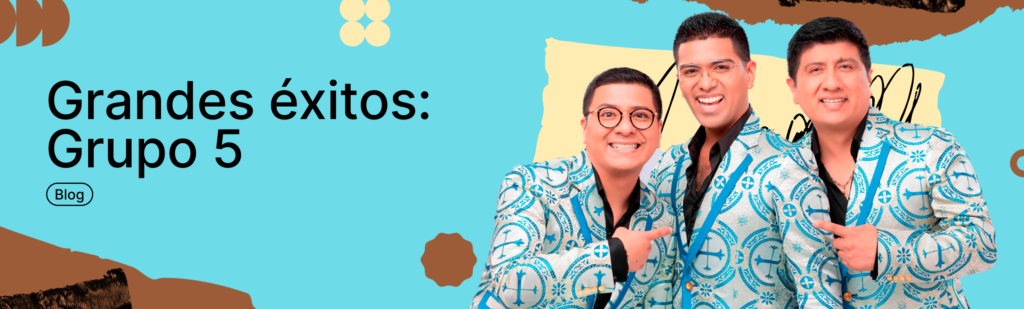 Artículo: canciones de Grupo 5