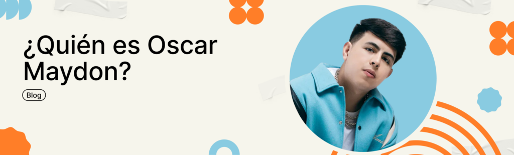 Artículo: quién es Oscar Maydon
