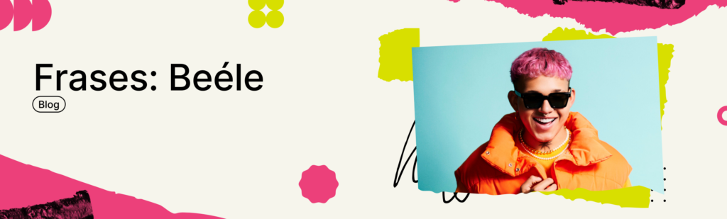 Artículo: frases de Beéle